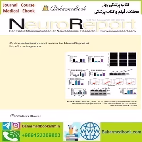 Neuroreport 2022 Full Archives TRUE PDF price 20€ - کتاب پزشکی بهار