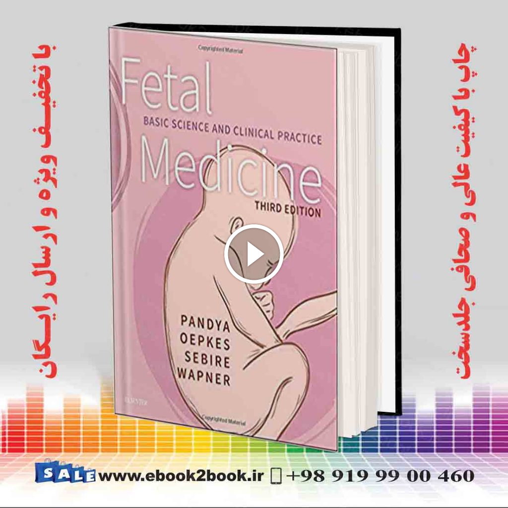 Fetal Medicine: Basic Science and Clinical Practice 3rd Edition