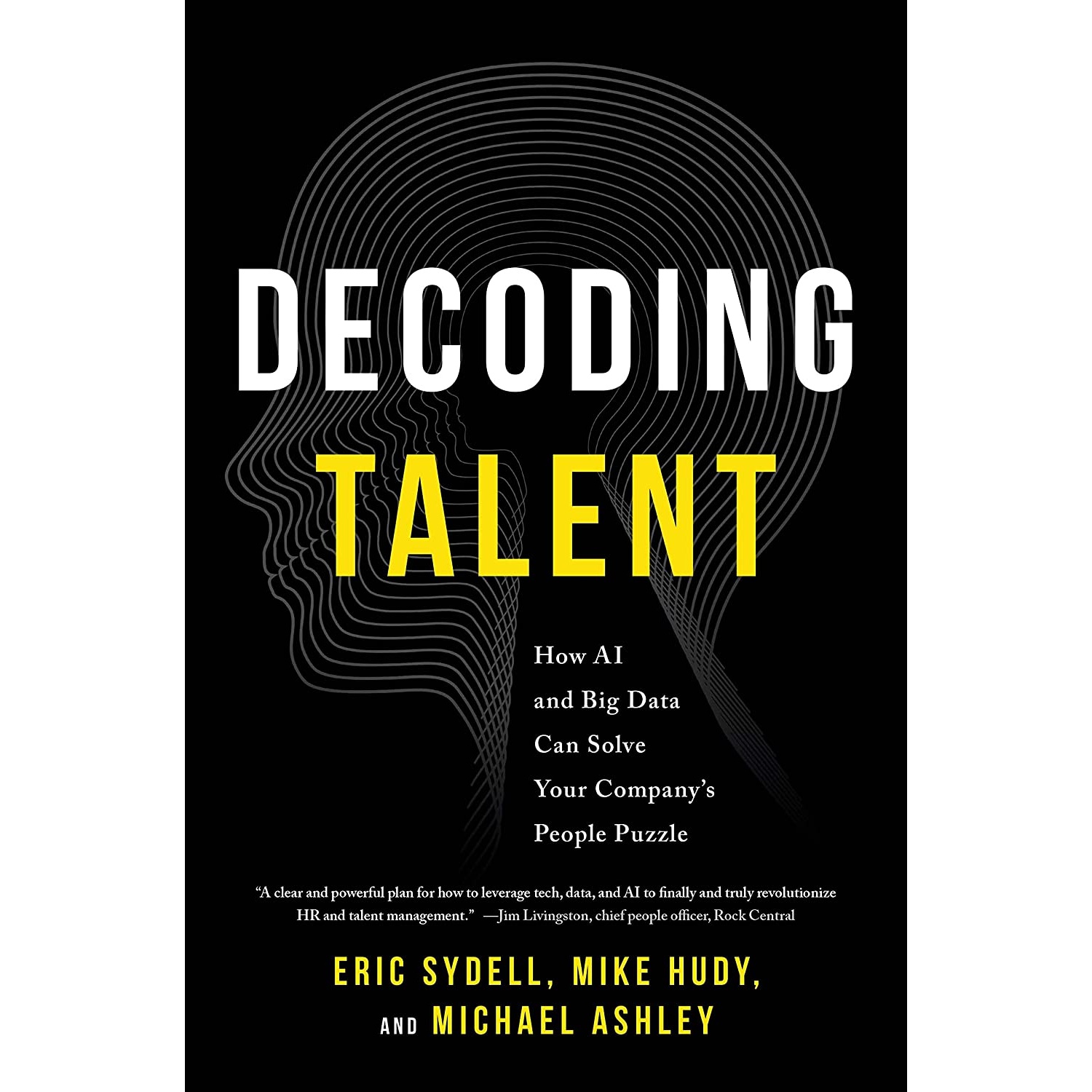 کتاب Decoding Talent اثر جمعی از نویسندگان انتشارات Fast Company Press