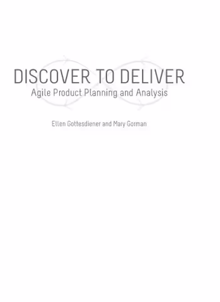 خرید و دانلود نسخه کامل کتاب Discover to Deliver: Agile Product Planning and Analysis