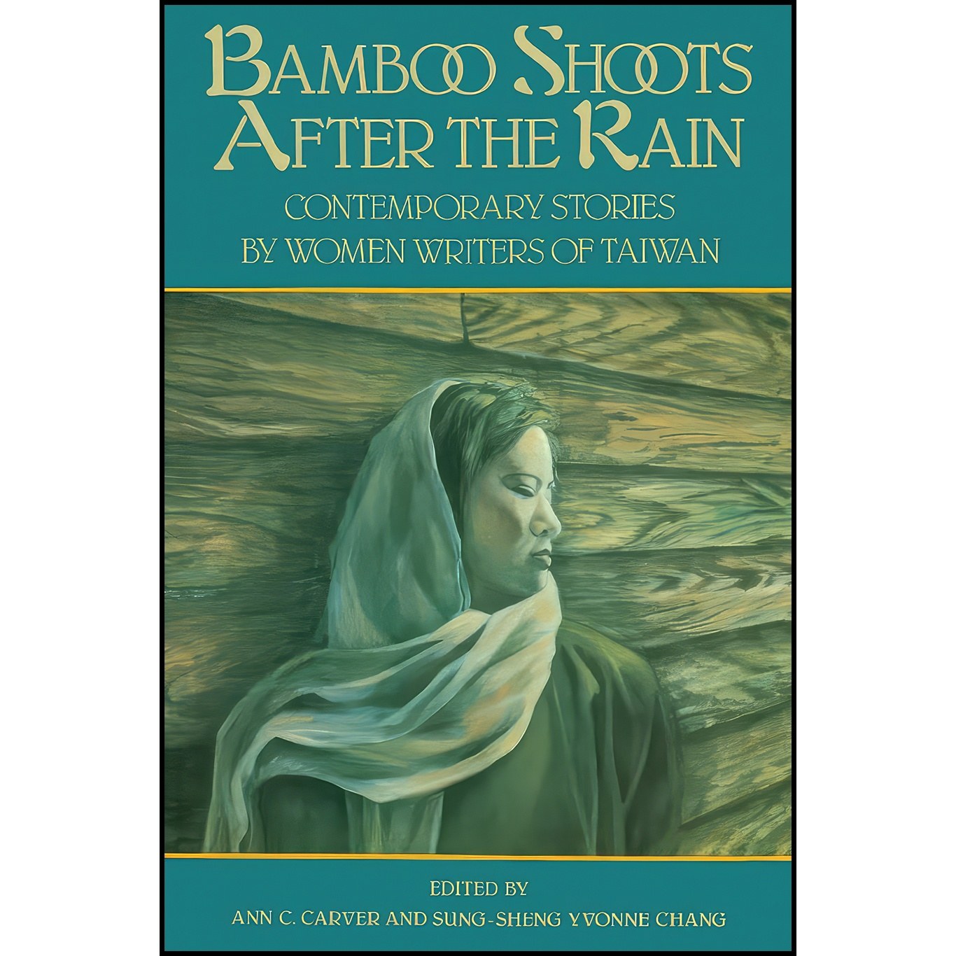 کتاب زبان اصلی Bamboo Shoots After the Rain اثر جمعی از نویسندگان