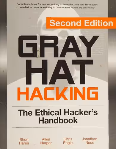 خرید و دانلود نسخه کامل کتاب Gray Hat Hacking: The Ethical Hacker's Handbook 2nd Edition