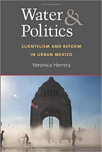 خرید و دانلود نسخه کامل کتاب Water and Politics: Clientelism and Reform in Urban Mexico