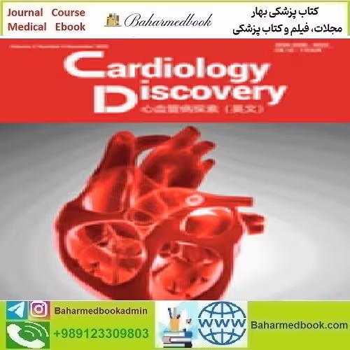 Cardiology Discovery Volume 4 1 2024 TRUE PDF price 6€ - کتاب پزشکی بهار