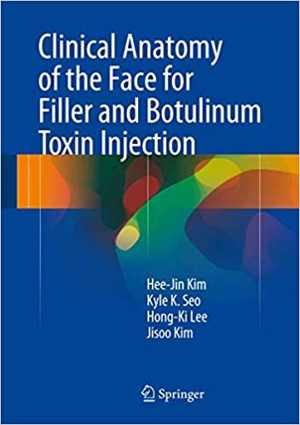 [PDF] دانلود کتاب Clinical Anatomy Of The Face For Filler And Botulinum Toxin Injection, 2016