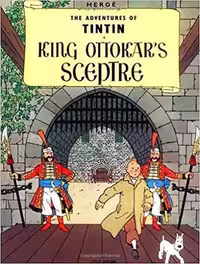 کتاب Tintin King Ottokar’s Sceptre عصای پادشاه اتوکار (تن تن 8) گلاسه