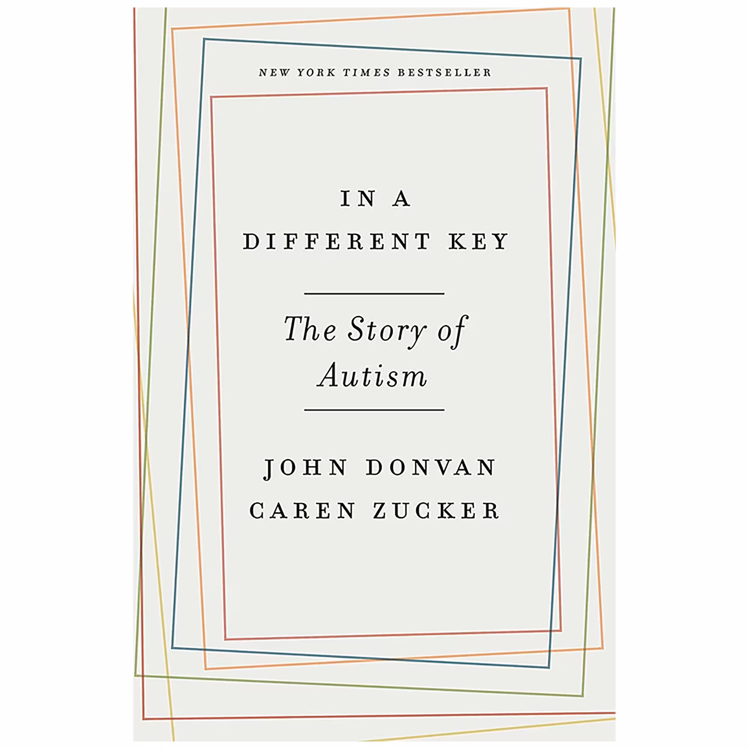 کتاب In a Different Key اثر John Donvan and Caren Zucker انتشارات Crown