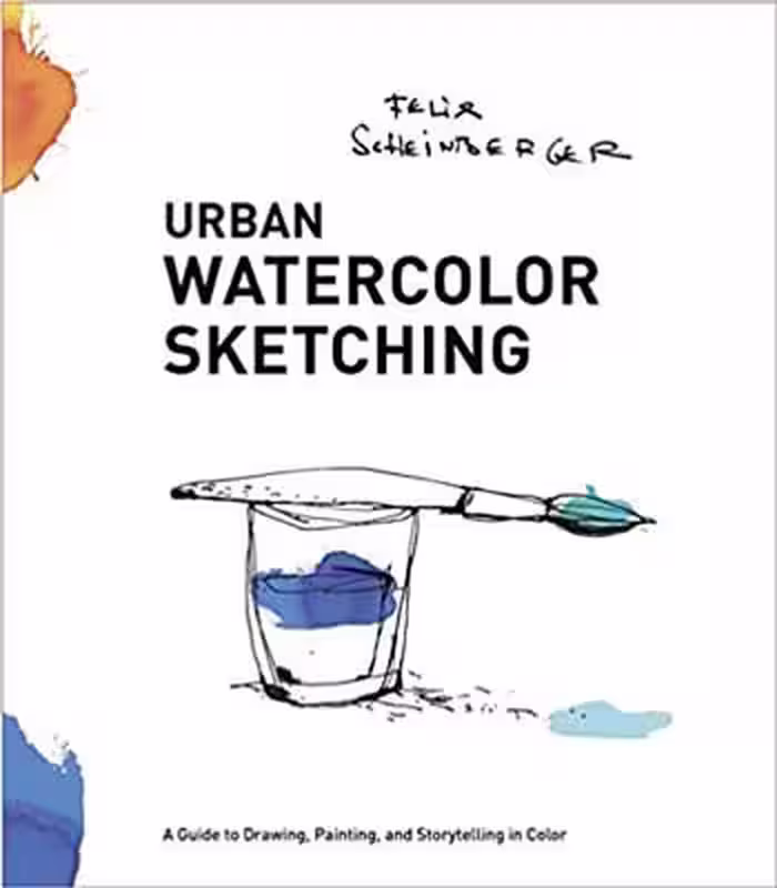 󾕇 دانلود کتاب Urban Watercolor Sketching - A Guide to Drawing Painting and Storytelling in Color - دانلود کتاب های دانشگاهی
