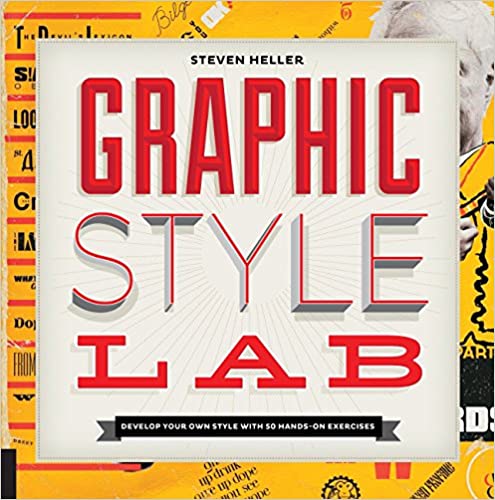  دانلود کتاب Graphic Style Lab - Develop Your Own Style With 50 Hands-On Exercises, 2015 - دانلود کتاب های دانشگاهی