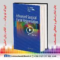 Advanced Surgical Facial Rejuvenation: Art and Clinical Practice