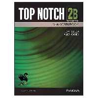 کتاب Top Notch 2B 3rd اثر جمعی از نویسندگان انتشارات شیلر
