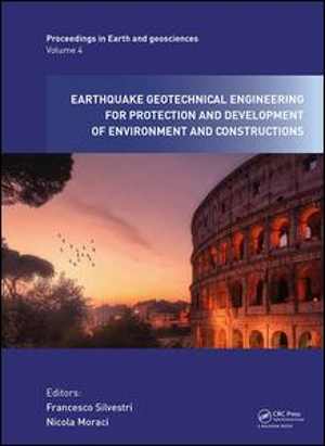  دانلود کتاب Earthquake Geotechnical Engineering For Protection And Development Of Environment And Constructions, 2019 - دانلود کتاب های دانشگاهی