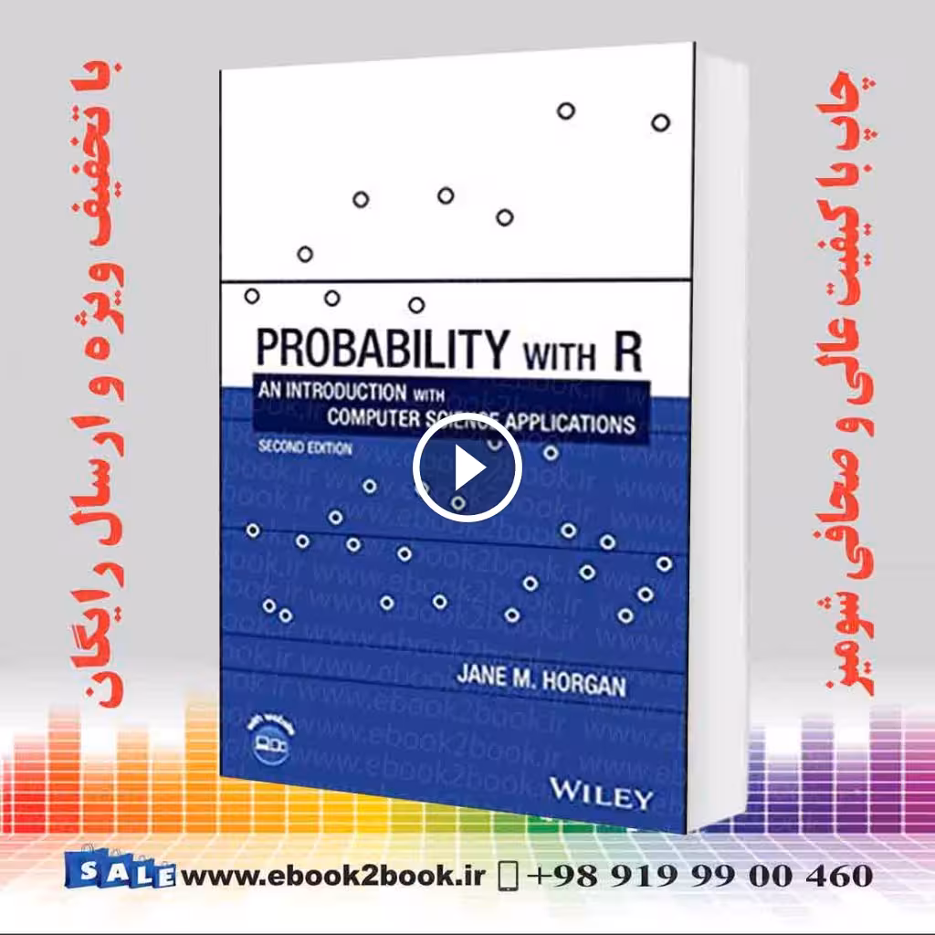 Probability with R : An Introduction with Computer Science Applications, 2nd Edition