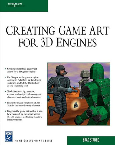 خرید و دانلود نسخه کامل کتاب Creating Game Art for 3D Engines (Game Development)