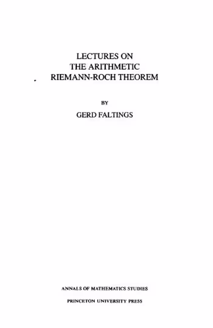 خرید و دانلود نسخه کامل کتاب Lectures on the Arithmetic Riemann-Roch Theorem. (AM-127)