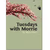 کتاب Tuesdays with Morrie اثر Mitch Albom انتشارات معیار علم