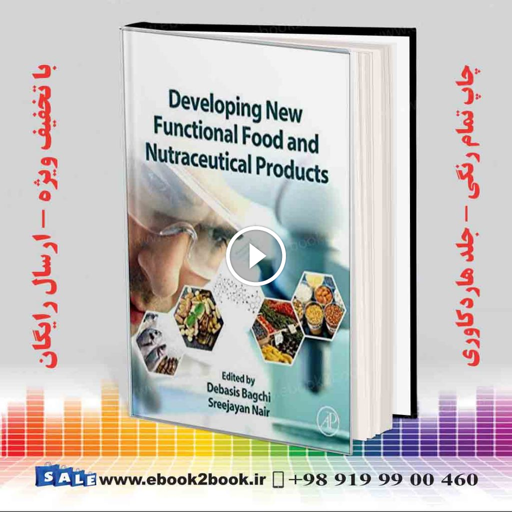 Developing New Functional Food and Nutraceutical Products