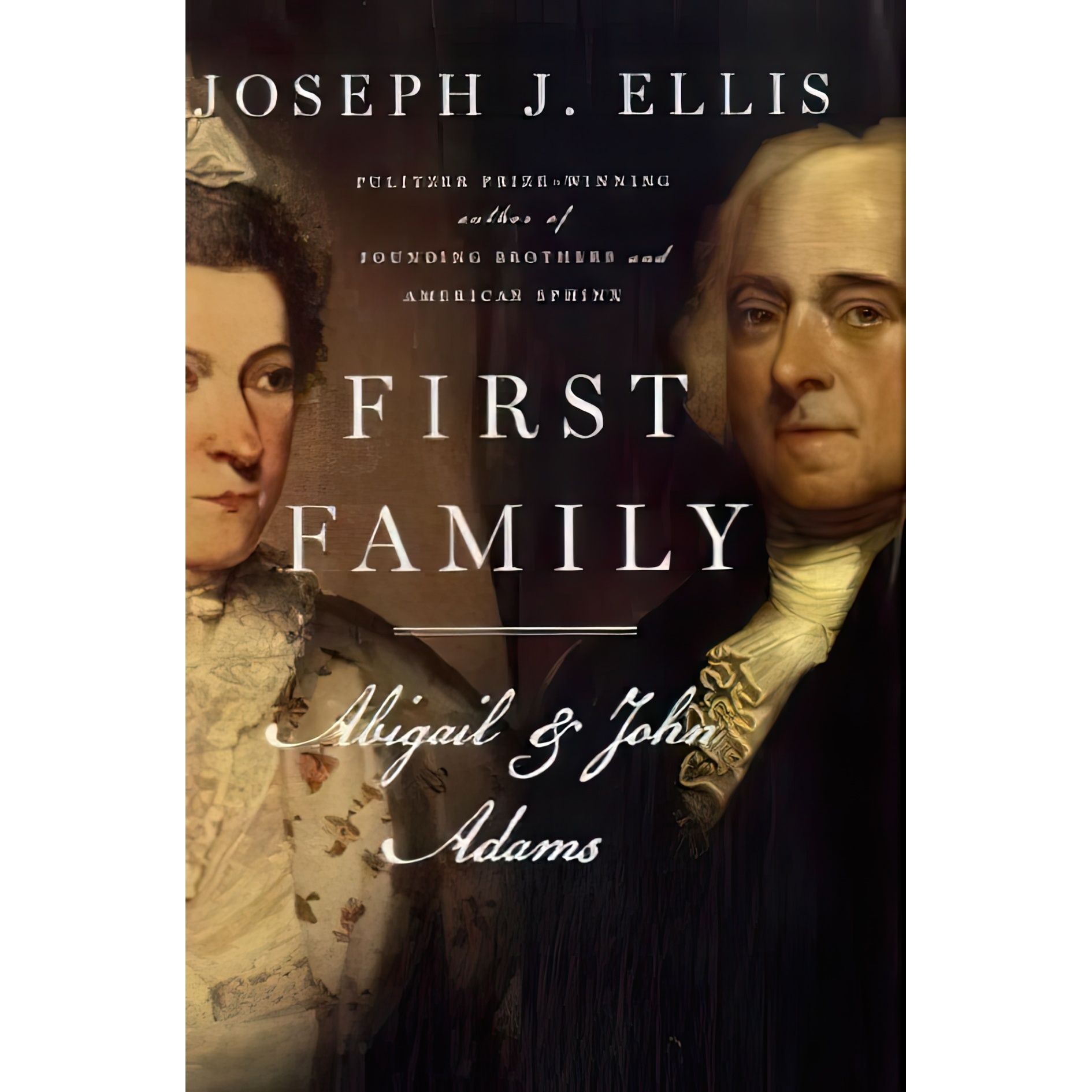 کتاب First Family اثر Joseph J Ellis انتشارات Knopf