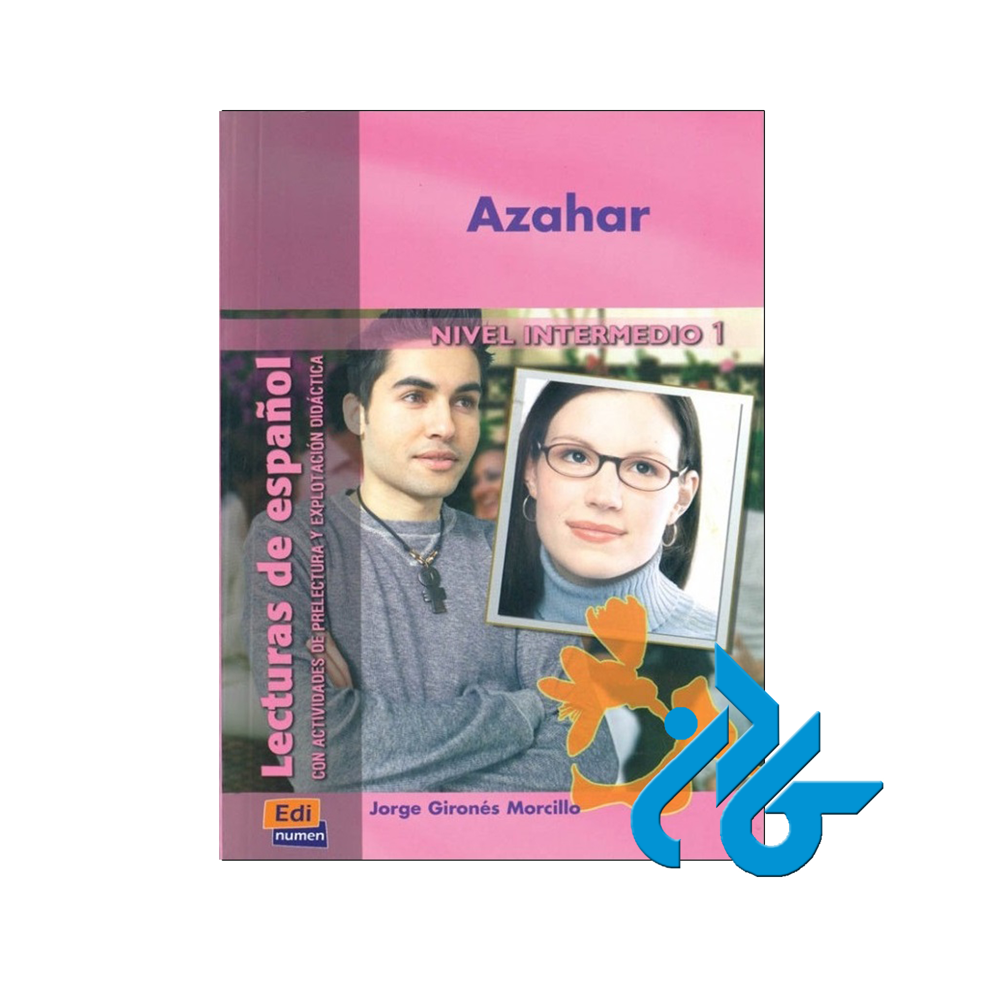 Azahar Nivel Intermedio 1 خرید از فروشگاه کتاب کادن تا 50% تخفیف خرید کتاب اسپانیایی