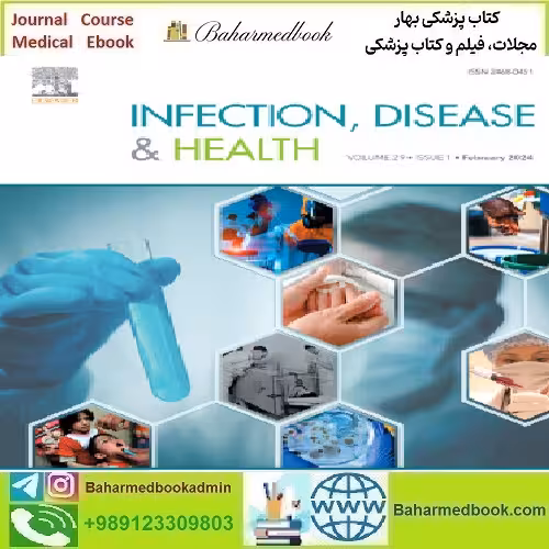Infection Disease &amp; Health Volume 30 Issue 1 2024 TRU