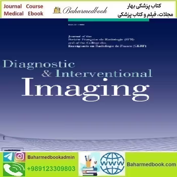 Diagnostic and Interventional Imaging Volume 104 Issue 1 to 12