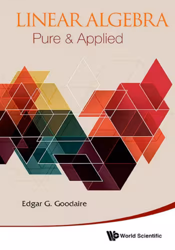 خرید و دانلود نسخه کامل کتاب Linear Algebra : Pure &amp; Applied