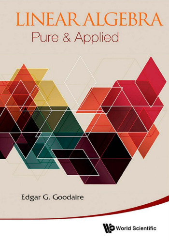 خرید و دانلود نسخه کامل کتاب Linear Algebra : Pure &amp; Applied