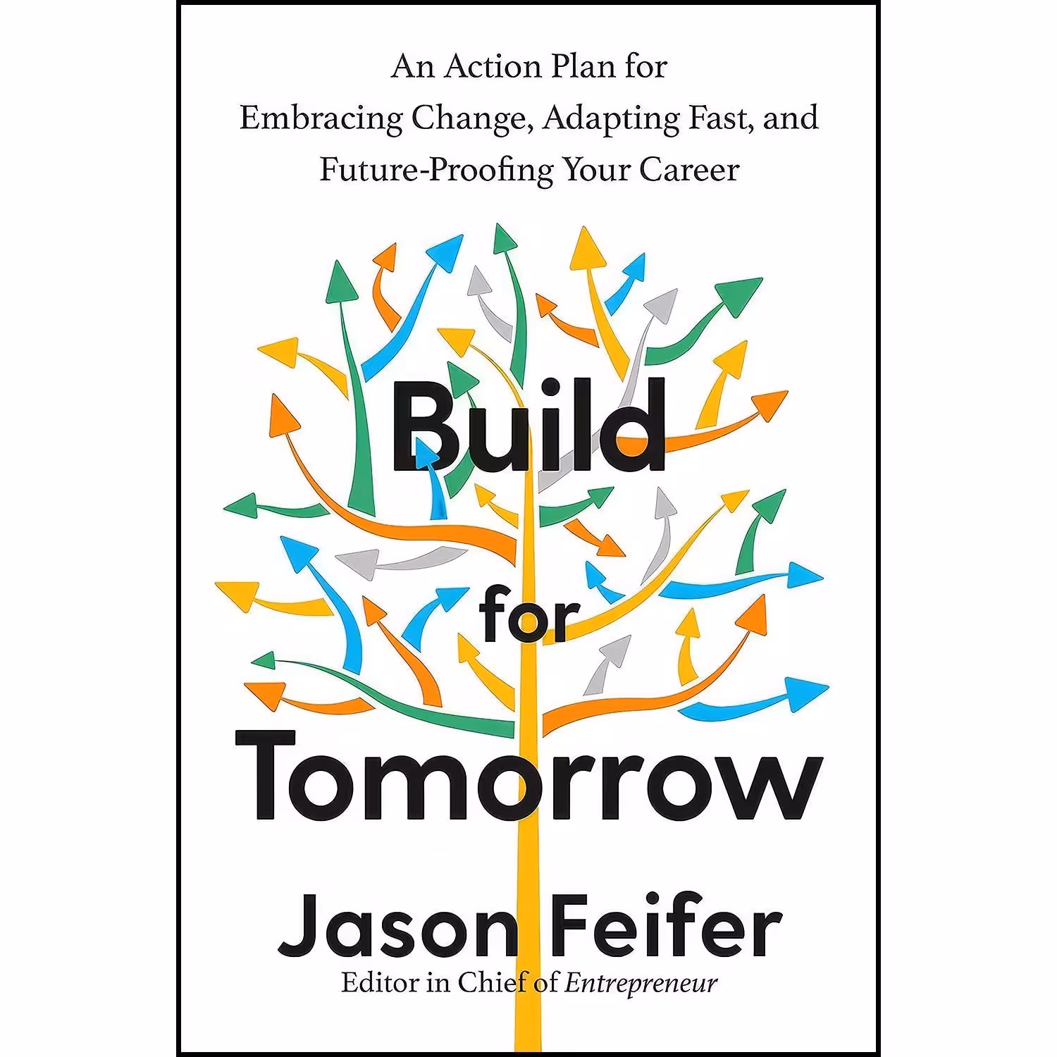 کتاب زبان اصلی Build for Tomorrow اثر Jason Feifer