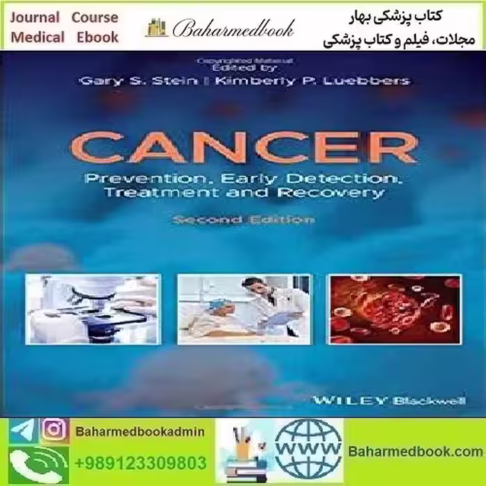 Cancer Prevention Early Detection Treatment and Recovery 2019