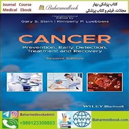 Cancer Prevention Early Detection Treatment and Recovery 2019