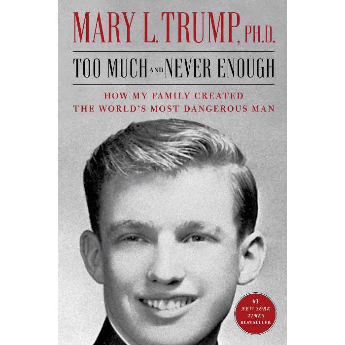 کتاب Too Much and Never Enough اثر Mary L. Trump Ph.D. انتشارات Simon and Schuster UK