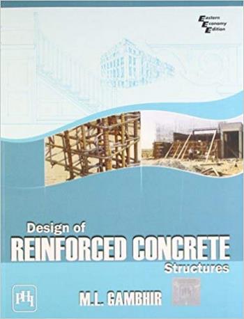  دانلود کتاب Gambhir M. L., Design of Reinforced Concrete Structures, 2008 - دانلود کتاب های دانشگاهی