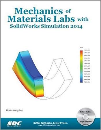  دانلود کتاب Lee H. H., Mechanics of Materials Labs with SolidWorks Simulation 2014, 2014 - دانلود کتاب های دانشگاهی