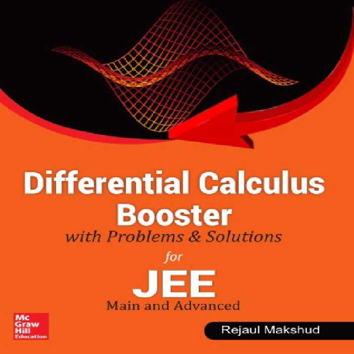 خرید و دانلود نسخه کامل کتاب Differential Calculus Booster with Problems and Solutions for IIT JEE Main and Advanced Rejaul Makshud McGraw Hill