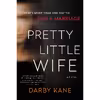 کتاب Pretty Little Wife: A Novel اثر  Darby Kane انتشارات William Morrow Paperbacks