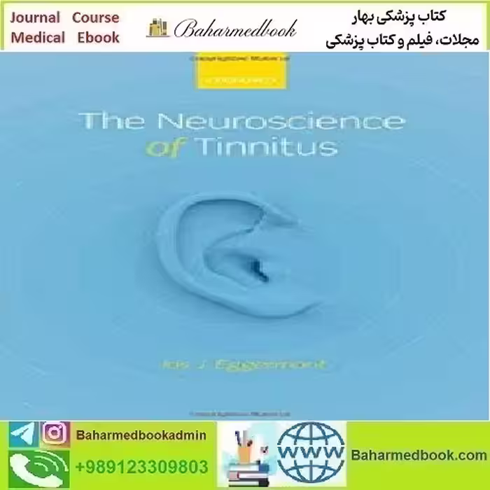 The Neuroscience of Tinnitus 2012 TRUE PDF price 1€ - کتاب پزشکی بهار