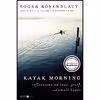 کتاب Kayak Morning اثر Roger Rosenblatt انتشارات Ecco