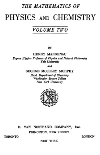 خرید و دانلود نسخه کامل کتاب The Mathematics of Physics and Chemistry - Volume Two