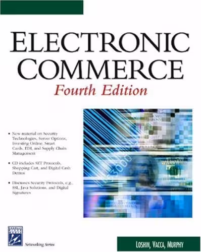 خرید و دانلود نسخه کامل کتاب Electronic Commerce (Networking Series)