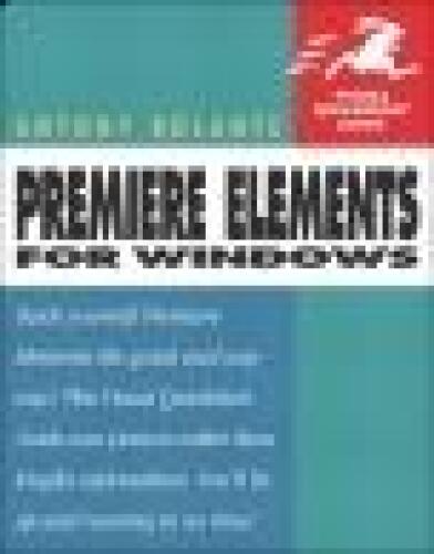 خرید و دانلود نسخه کامل کتاب Premiere Elements for Windows: Visual QuickStart Guide