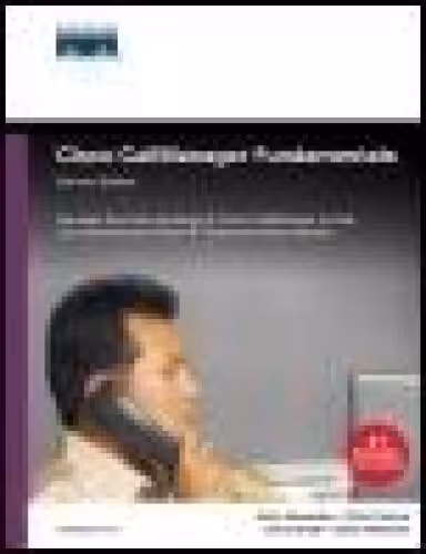 خرید و دانلود نسخه کامل کتاب Cisco CallManager Fundamentals