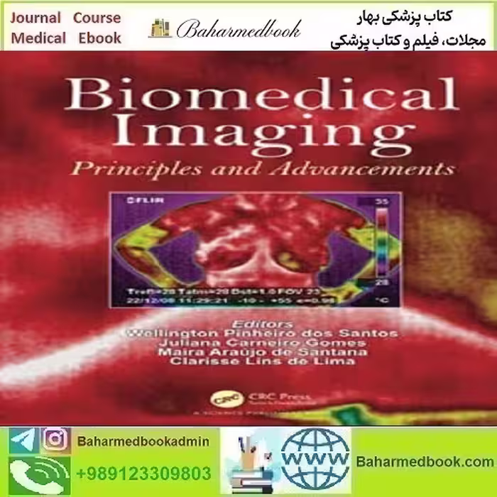 Biomedical Imaging Principles and Advancements 2025 TRUE PDF