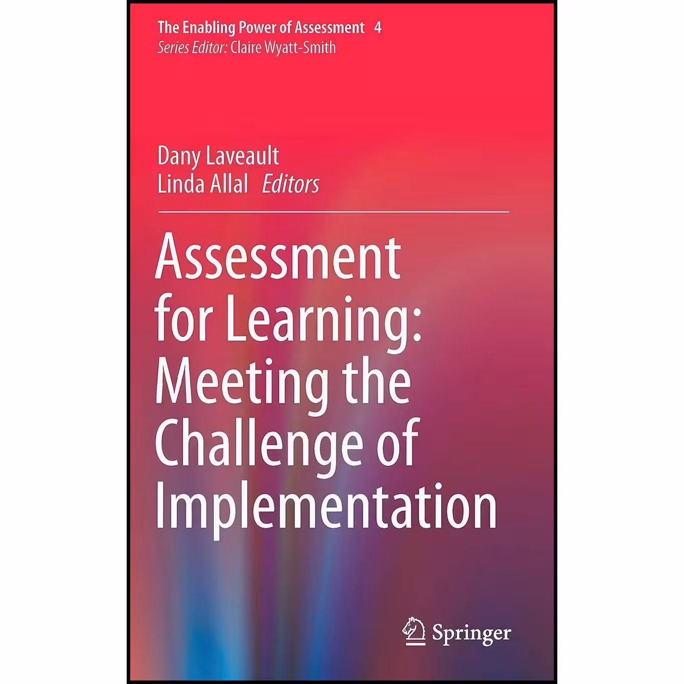 کتاب زبان اصلی Assessment for Learning اثر Dany Laveault and Linda Allal