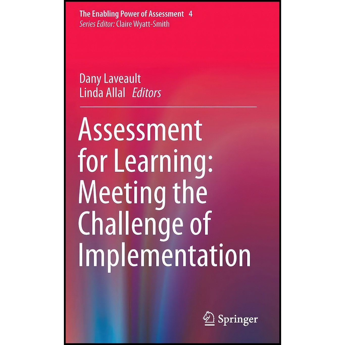 کتاب زبان اصلی Assessment for Learning اثر Dany Laveault and Linda Allal