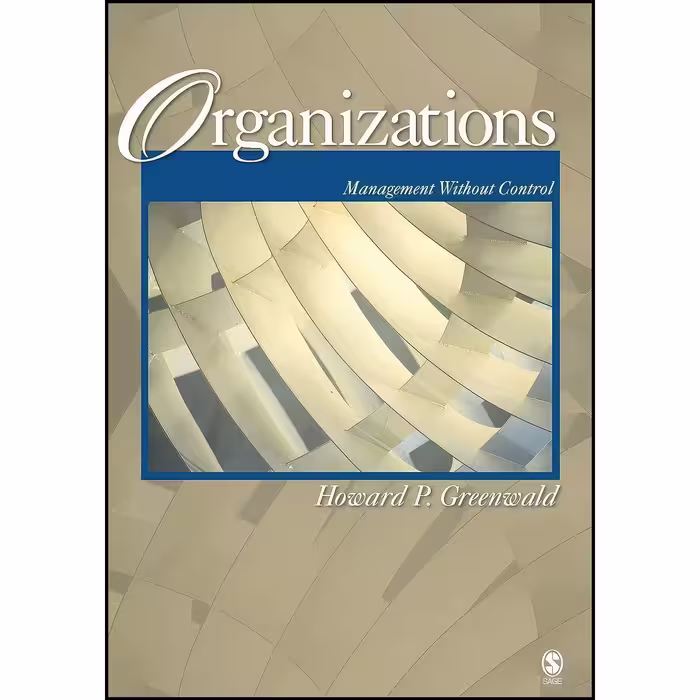 کتاب زبان اصلی Organizations اثر Howard P Greenwald