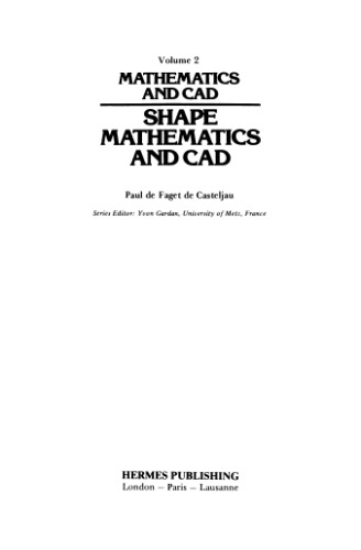 خرید و دانلود نسخه کامل کتاب Shape mathematics and CAD. Mathematics and CAD 2