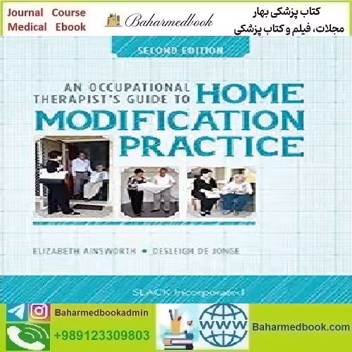 An Occupational Therapist’s Guide to Home Modification Practice