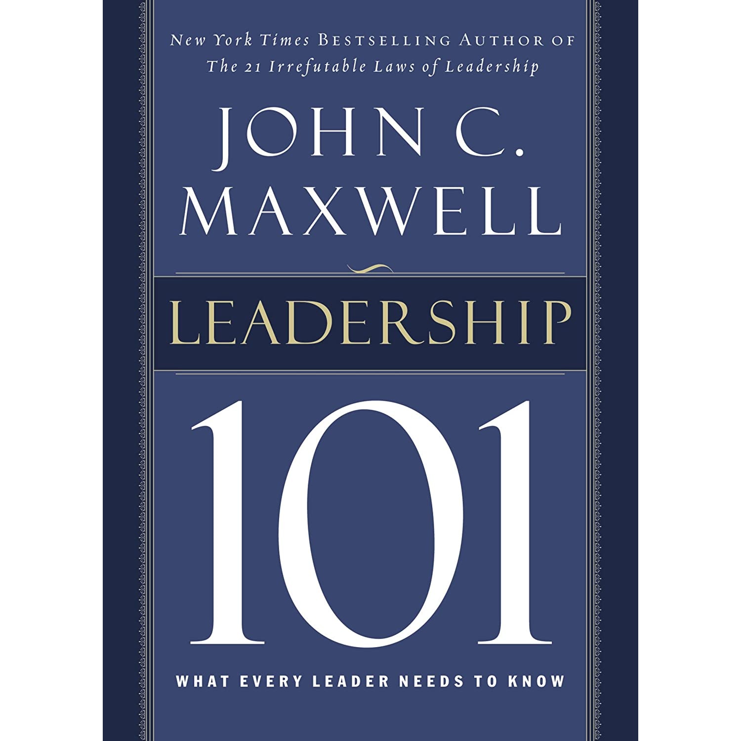 کتاب Leadership 101 اثر John C Maxwell انتشارات HarperCollins Leadership