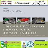 Understanding Traumatic Brain Injury 2014 TRUE PDF price 1€ - کتاب پزشکی بهار