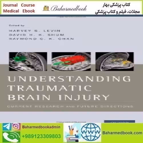 Understanding Traumatic Brain Injury 2014 TRUE PDF price 1€ - کتاب پزشکی بهار